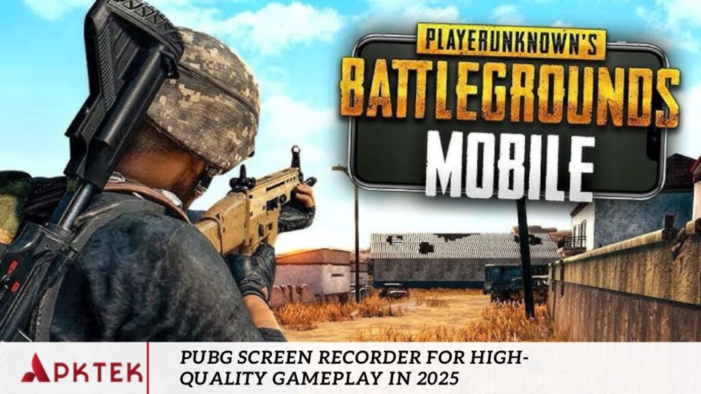 PUBG Screen Recorder for High-Quality Gameplay in 2025