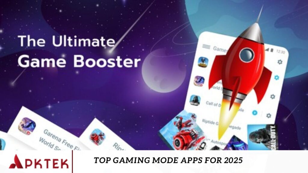 Top Gaming Mode Apps for 2025