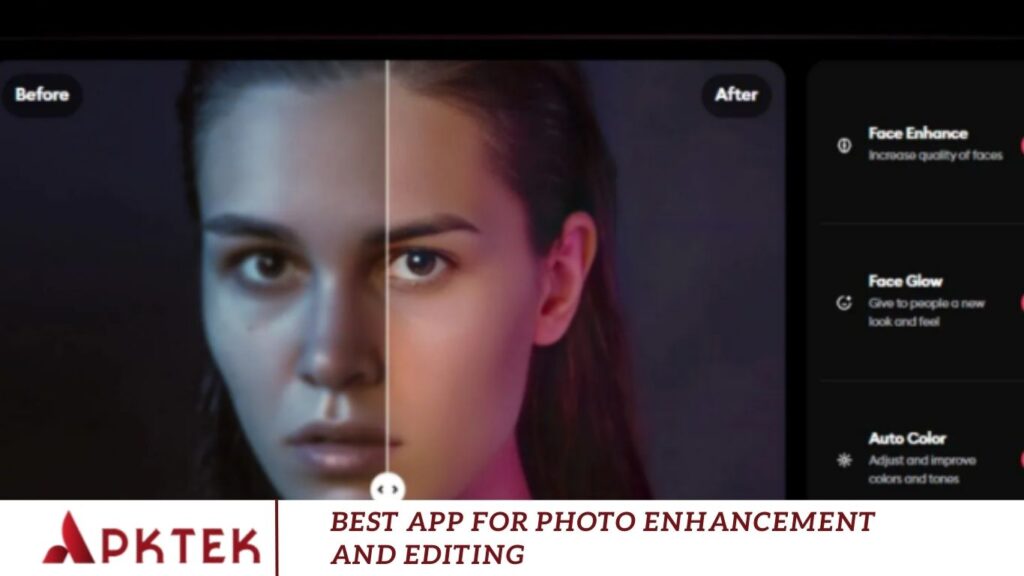 Best App for Photo Enhancement and Editing