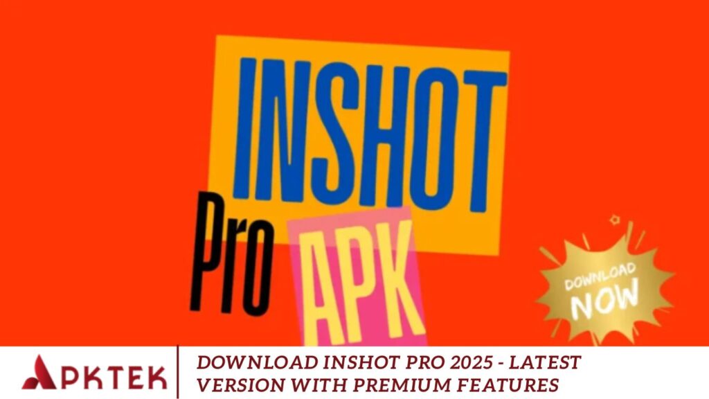 Download InShot Pro 2025 - Latest Version with Premium Features