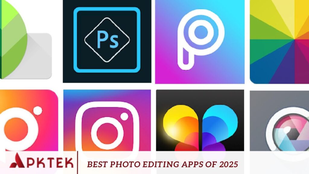 Best Photo Editing Apps of 2025